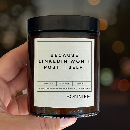 Work-Life Candle – Because LinkedIn Won’t Post Itself