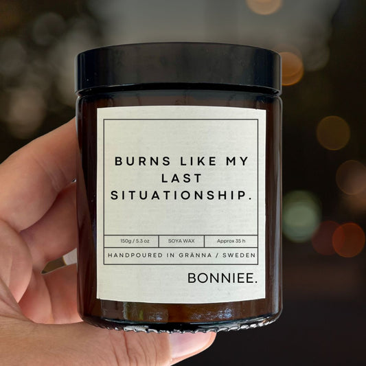 Situationship Candle – Burns Like My Last Situationship