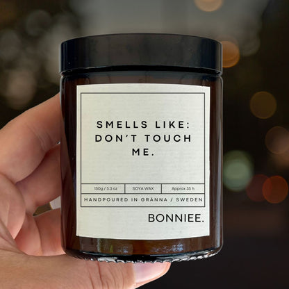 Personal Space Candle – Smells Like Don’t Touch Me